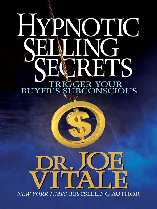 Title details for Hypnotic Selling Secrets by Joe Vitale - Available